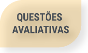 Questões avaliativas